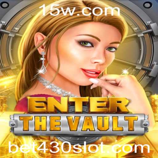 Explorando EntertheVault e o Impacto de BET 430 no Universo dos Jogos