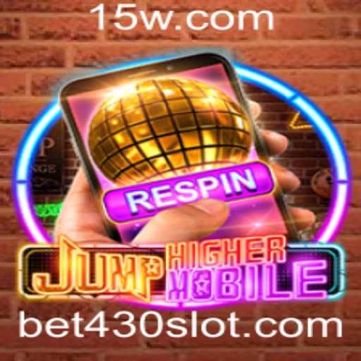 JumpHighermobile: A Nova Sensação no Mundo dos Jogos Online com BET 430