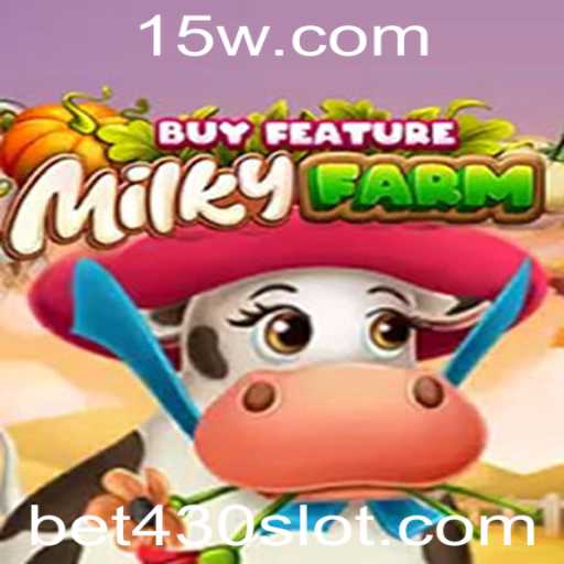 Explorando o Mundo de MilkyFarmBuyFeature com BET 430